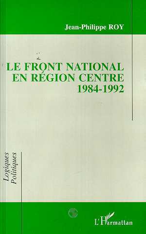 Front National en région centre 1984-1992 (9782738420190-front-cover)