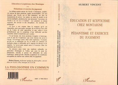 Education et scepticisme chez Montaigne ou pédantisme et exercice du jugement (9782738453242-front-cover)