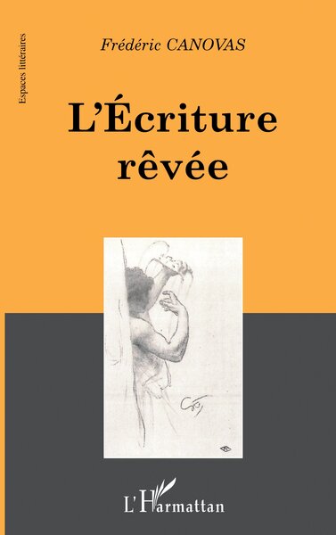 L'ECRITURE RÊVEE (9782738497895-front-cover)