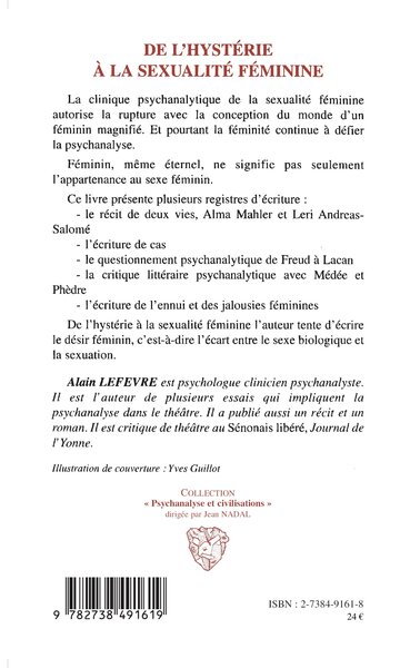 HYSTERIE (DE L') A LA SEXUALITE FEMININE, Une étude psychanalytique (9782738491619-back-cover)