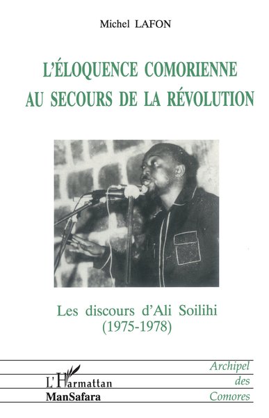 L'éloquence comorienne, Au secours de la révolution (9782738435569-front-cover)