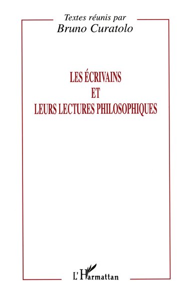 Les écrivains et leurs lectures philosophiques (9782738440891-front-cover)