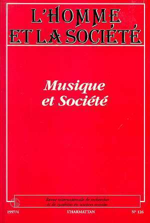 L'Homme et la Société, MUSIQUE ET SOCIÉTÉ (9782738460912-front-cover)