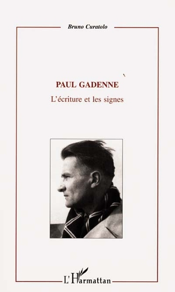 PAUL GADENNE, L'écriture et les signes (9782738498540-front-cover)