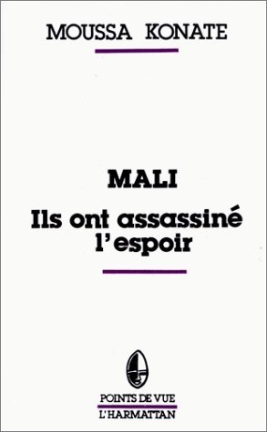 Mali., Ils ont assassiné l'espoir (9782738406927-front-cover)