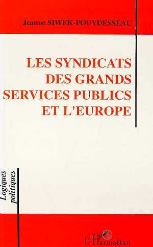 Les syndicats des grands services publics et l'Europe (9782738417329-front-cover)