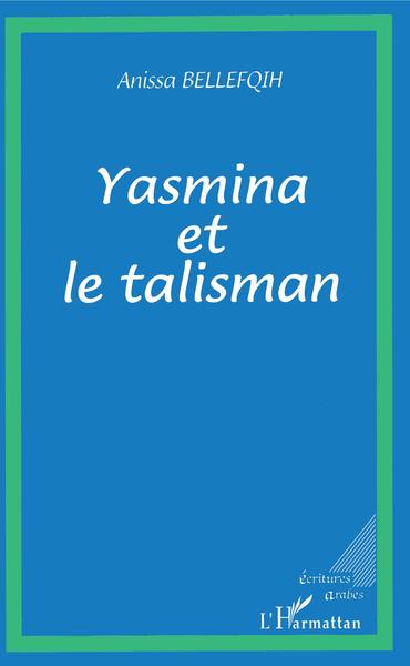 Yasmina et le talisman (9782738479372-front-cover)