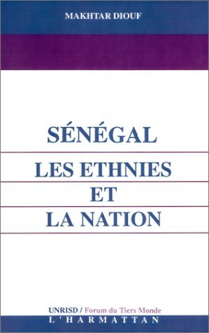Sénégal : les ethnies et la nation (9782738421180-front-cover)