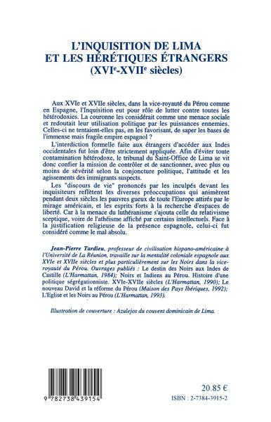 L'inquisition de Lima et les hérétiques étrangers (XVI-XVIIème siècle) (9782738439154-back-cover)