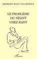 LE PROBLEME DU NEANT CHEZ KANT (9782738494047-front-cover)