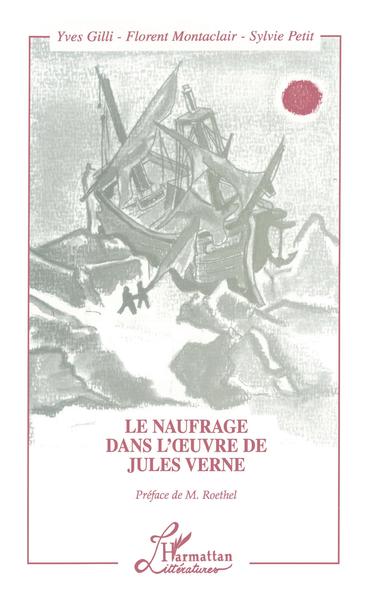 Le Naufrage dans l'oeuvre de Jules Verne (9782738465467-front-cover)