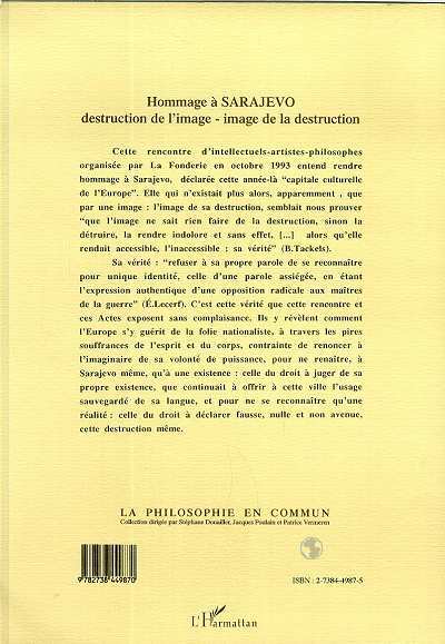 Hommage à Sarajevo, Destruction de l'image /Image de la destruction,- (Format 21x29,7) (9782738449870-back-cover)