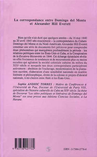 La correspondance entre Domingo Del Monte et Alexandre Hill Everett (9782738427762-back-cover)