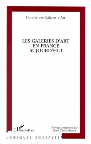 LES GALERIES D'ART EN FRANCE AUJOURD'HUI (9782738461599-front-cover)