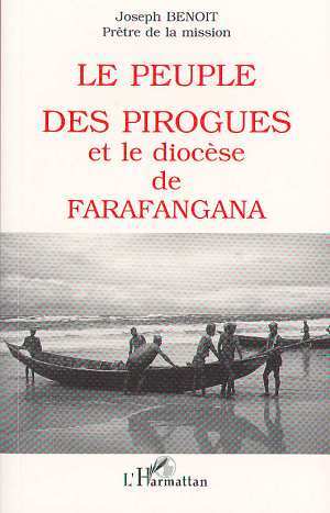 Le peuple des pirogues et le diocèse de Farafangana (9782738451248-front-cover)