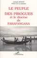 Le peuple des pirogues et le diocèse de Farafangana (9782738451248-front-cover)