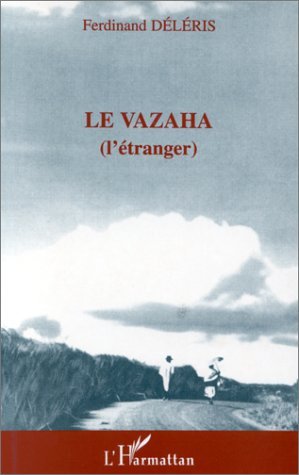 Le Vazaha (L'étranger) (9782738428516-front-cover)