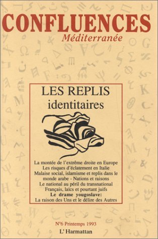 Confluences Méditerranée, Les replis identitaires (9782738419903-front-cover)