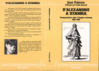D'Alexandrie à Istanbul, Jean Palerne - Pérégrinations dans l'Empire Ottoman (1581-1583) (9782738410825-front-cover)