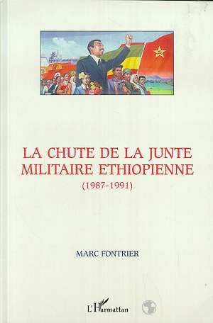 LA CHUTE DE LA JUNTE MILITAIRE ETHIOPIENNE (1987-1991) (9782738485366-front-cover)