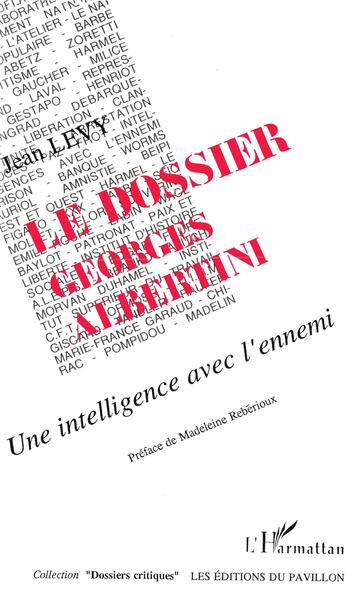 Le dossier Georges Albertini (9782738413499-front-cover)