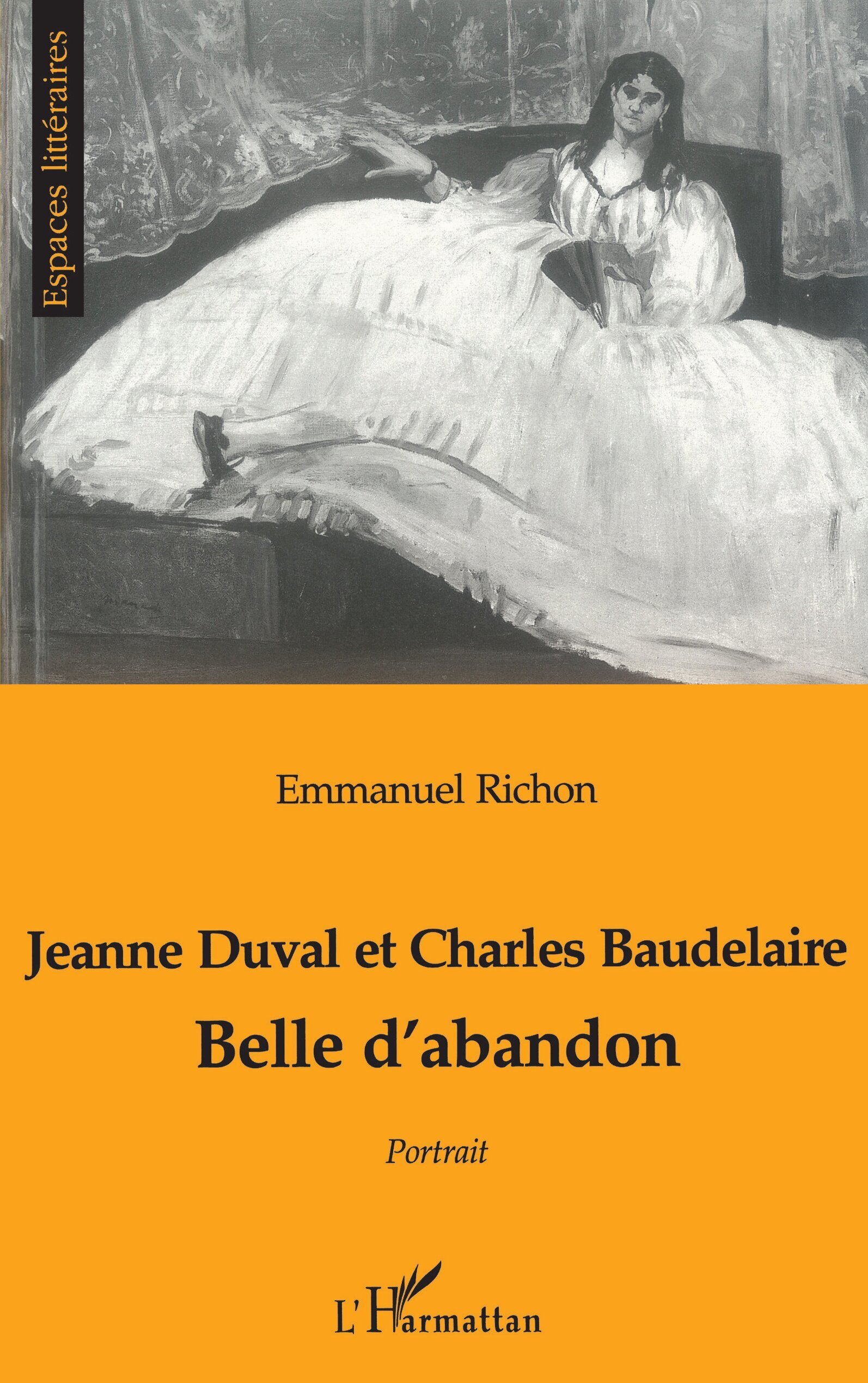 JEANNE DUVAL ET CHARLES BAUDELAIRE, Belle d'abandon (9782738468246-front-cover)