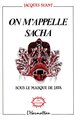 On m'appelle Sacha, Sous le masque de Java (9782738406736-front-cover)