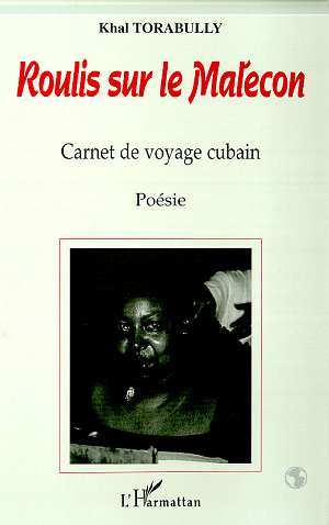 ROULIS SUR LE MALECON, Carnet de voyage cubain (9782738481948-front-cover)
