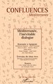 Confluences Méditerranée, Méditerranée, l'inévitable dialogue (9782738473592-front-cover)