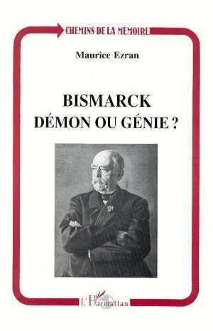 Bismarck, démon ou génie ? (9782738424297-front-cover)