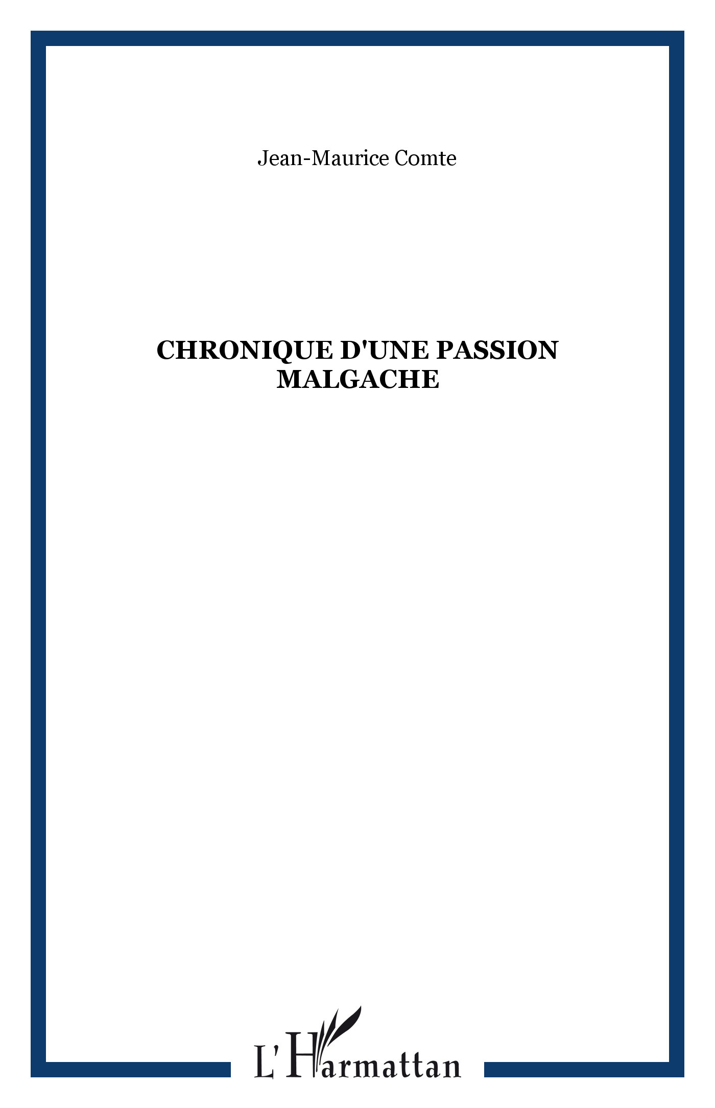 Chronique d'une Passion Malgache (9782738460080-front-cover)