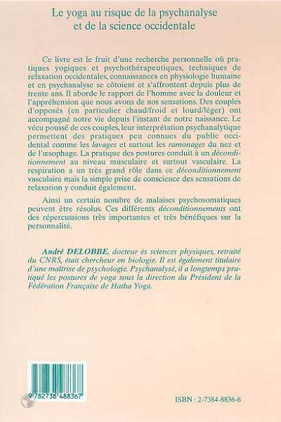 LE YOGA AU RISQUE DE LA PSYCHANALYSE ET DE LA SCIENCE OCCIDENTALE (9782738488367-back-cover)