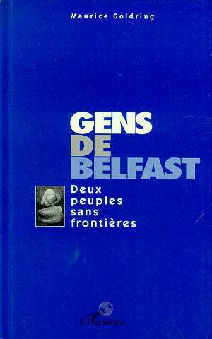 Gens de Belfast, Deux peuples sans frontières (9782738428486-front-cover)