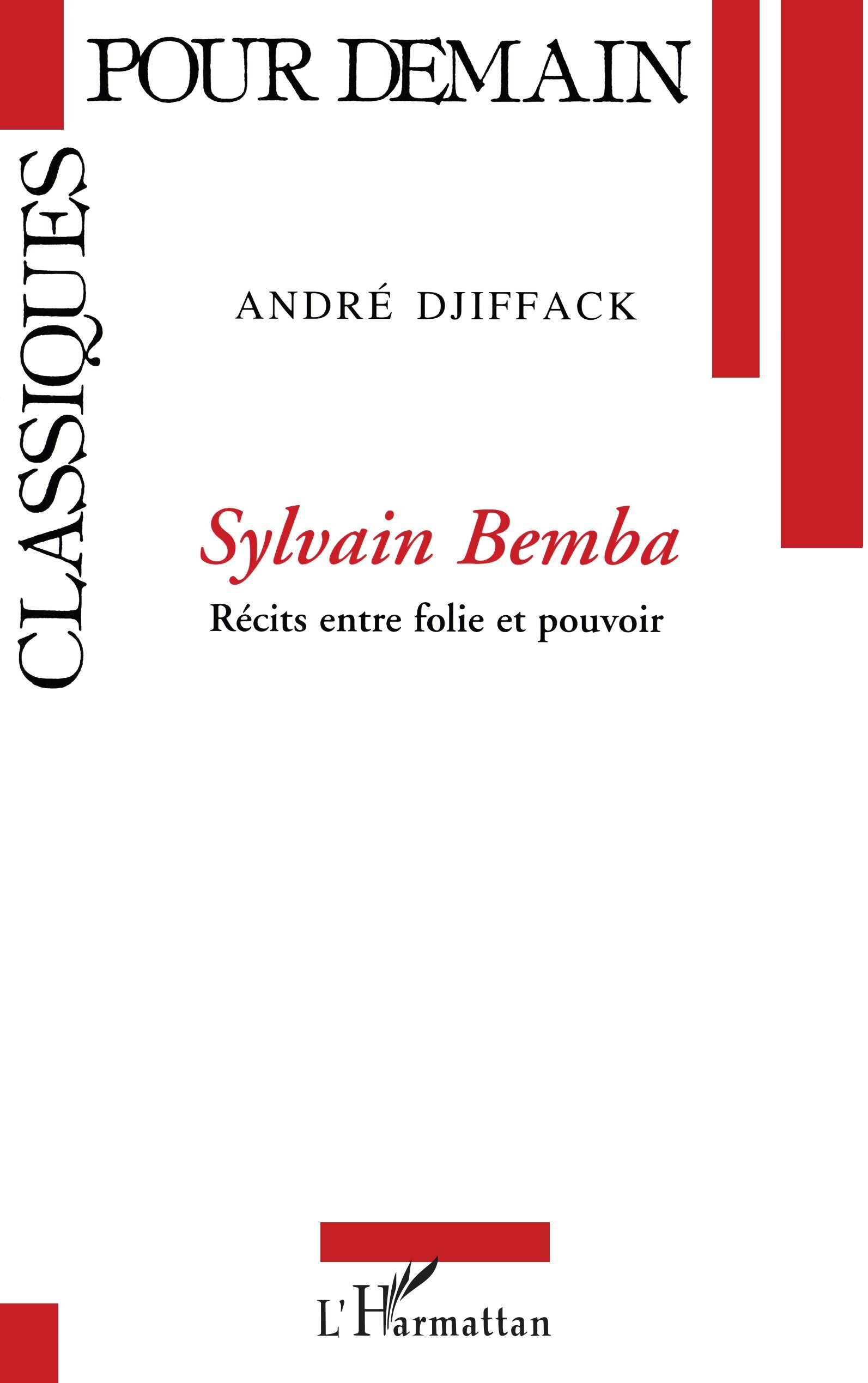 Sylvain Bemba, Récits entre folie et pouvoir (9782738427298-front-cover)