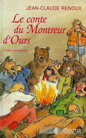 Le conte du montreur d'ours, Contes de Provence et du Languedoc (9782738437143-front-cover)