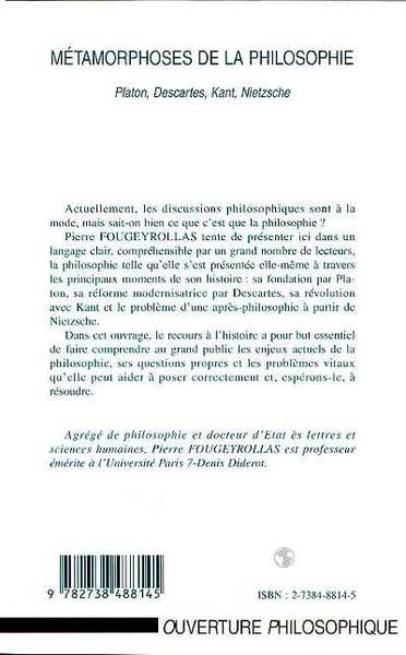 METAMORPHOSES DE LA PHILOSOPHIE, Platon, Descartes, Kant, Nietzsche (9782738488145-back-cover)