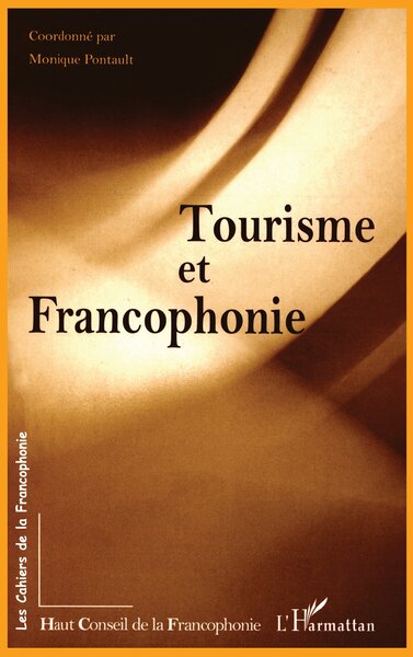 TOURISME ET FRANCOPHONIE (9782738477361-front-cover)
