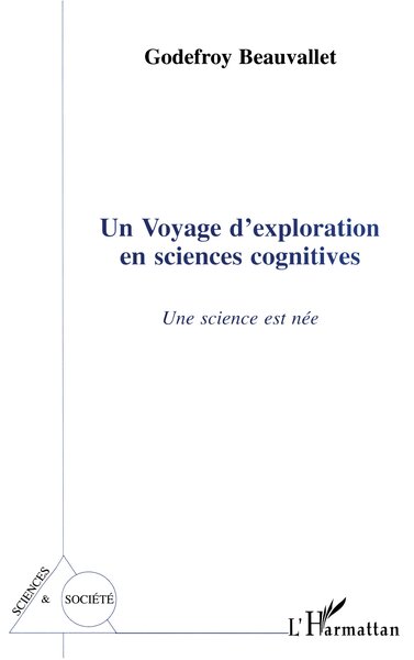 Un voyage d'exploration en sciences cognitives, Une science est née (9782738444080-front-cover)