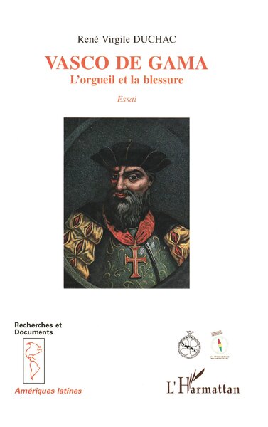 Vasco de Gama, L'orgueil et la blessure (9782738436801-front-cover)