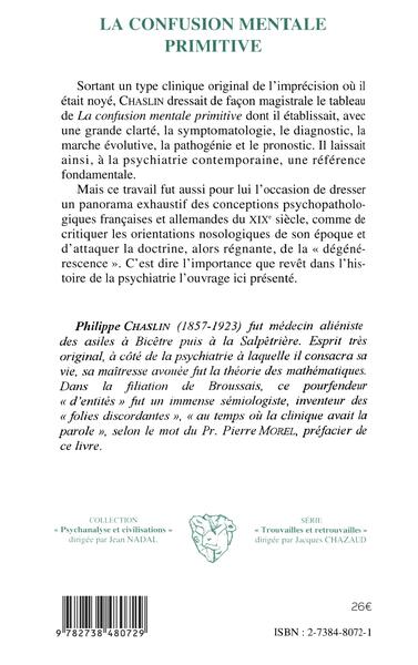 LA CONFUSION MENTALE PRIMITIVE, Stupidité, démence aiguë, stupeur primitive (9782738480729-back-cover)