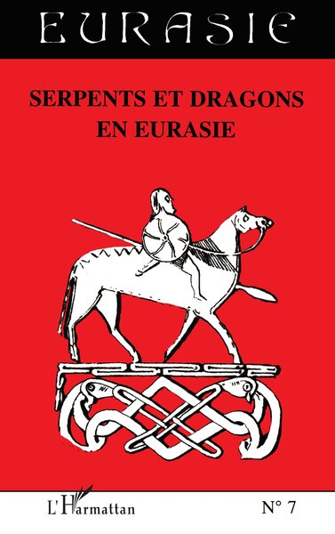 Serpents et dragons en Eurasie (9782738456137-front-cover)