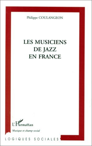 LES MUSICIENS DE JAZZ EN FRANCE (9782738482655-front-cover)