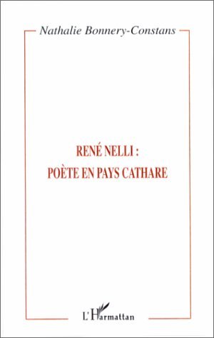 RENE NELLI : POETE EN PAYS CATHARE (9782738489272-front-cover)
