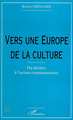 VERS UNE EUROPE DE LA CULTURE, Du théâtre à l'action communautaire (9782738491503-front-cover)