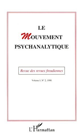 Le Mouvement Psychanalytique, Le Mouvement Psychanalytique Vol. I, 2 (9782738475855-front-cover)