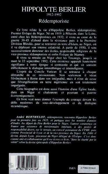 Hyppolyte Berlier 1912-1992, Rédemptoriste - Premier Evèque du Niger en terre d'islam (9782738452146-back-cover)