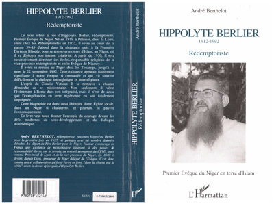 Hyppolyte Berlier 1912-1992, Rédemptoriste - Premier Evèque du Niger en terre d'islam (9782738452146-front-cover)