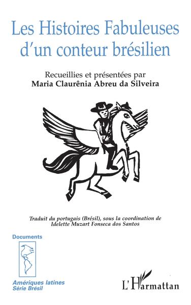 LES HISTOIRES FABULEUSES D'UN CONTEUR BRÉSILIEN (9782738475190-front-cover)