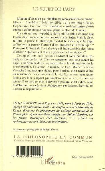 LE SUJET DE L'ART, Précédé de "Comme s'il y avait un art de la signature" de Jacques DERRIDA (9782738455550-back-cover)