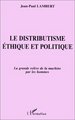 Le Distributisme Éthique et Politique (9782738471390-front-cover)